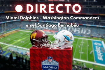 Miami Dolphins – Washington Commanders de la NFL en Madrid, en directo | Resultado y marcador del partido en el Bernabéu